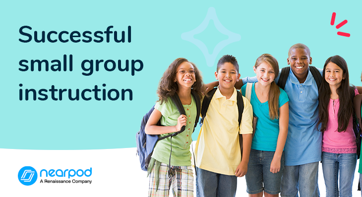 6 Tips for successful small group instruction (Blog image)