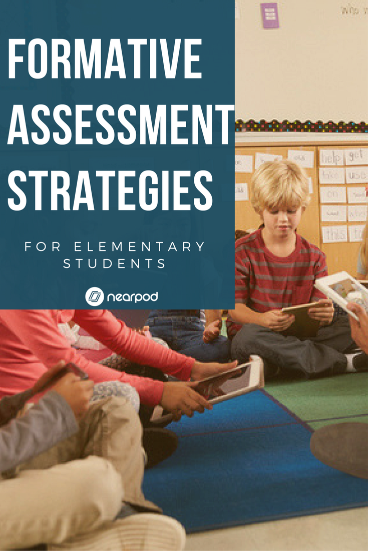 formative-assessment-ideas-for-elementary-students-nearpod-blog