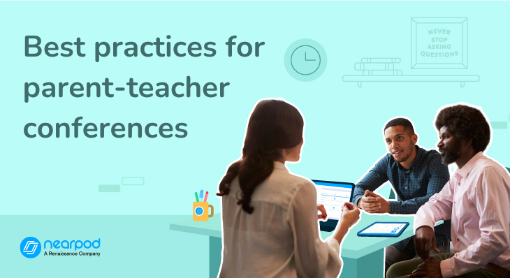 6 Best practices for parent-teacher conference communication (Blog image)
