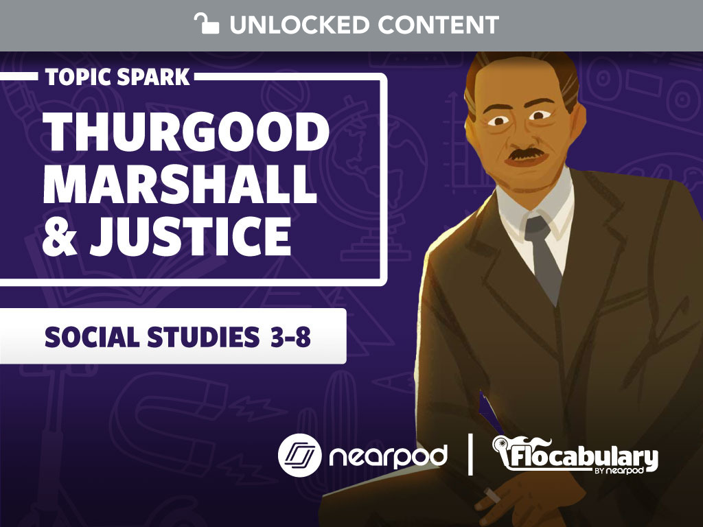 Thurgood Marshall & Justice Flocabulary Topic Spark lesson