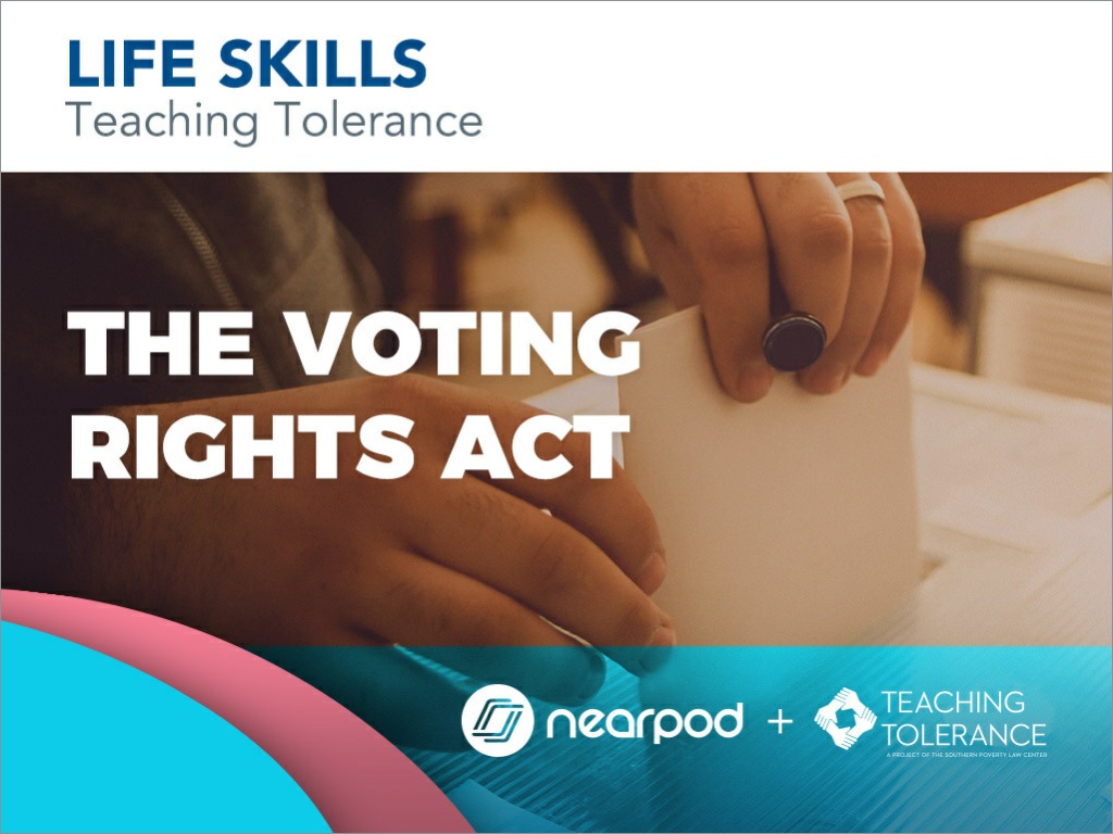 The Voting Rights Act lesson with Teaching Tolerance