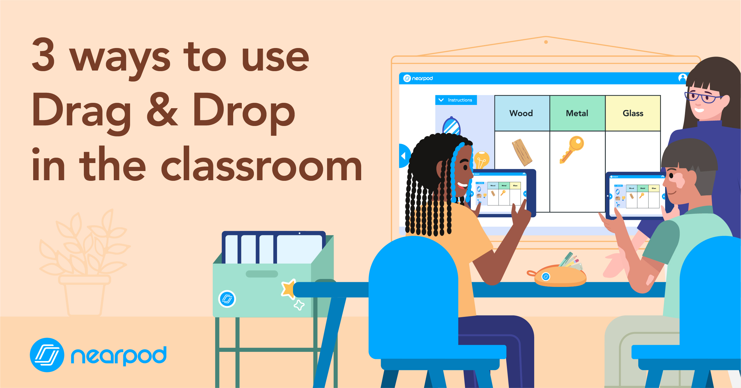 3 ways to use Drag & Drop in the classroom - Nearpod Blog