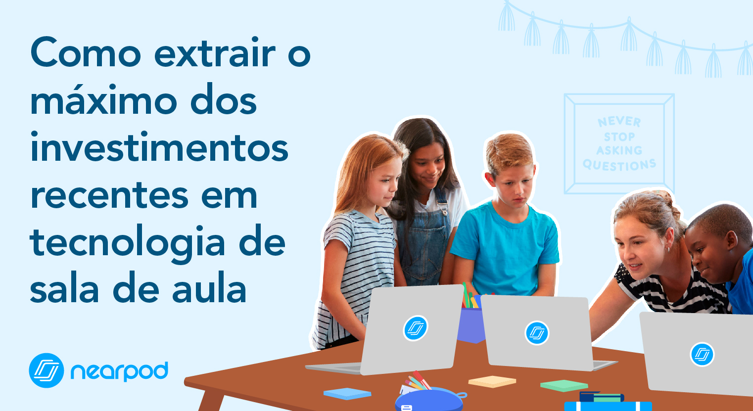 10 maneiras de usar o Nearpod na sala de aula - Nearpod Blog