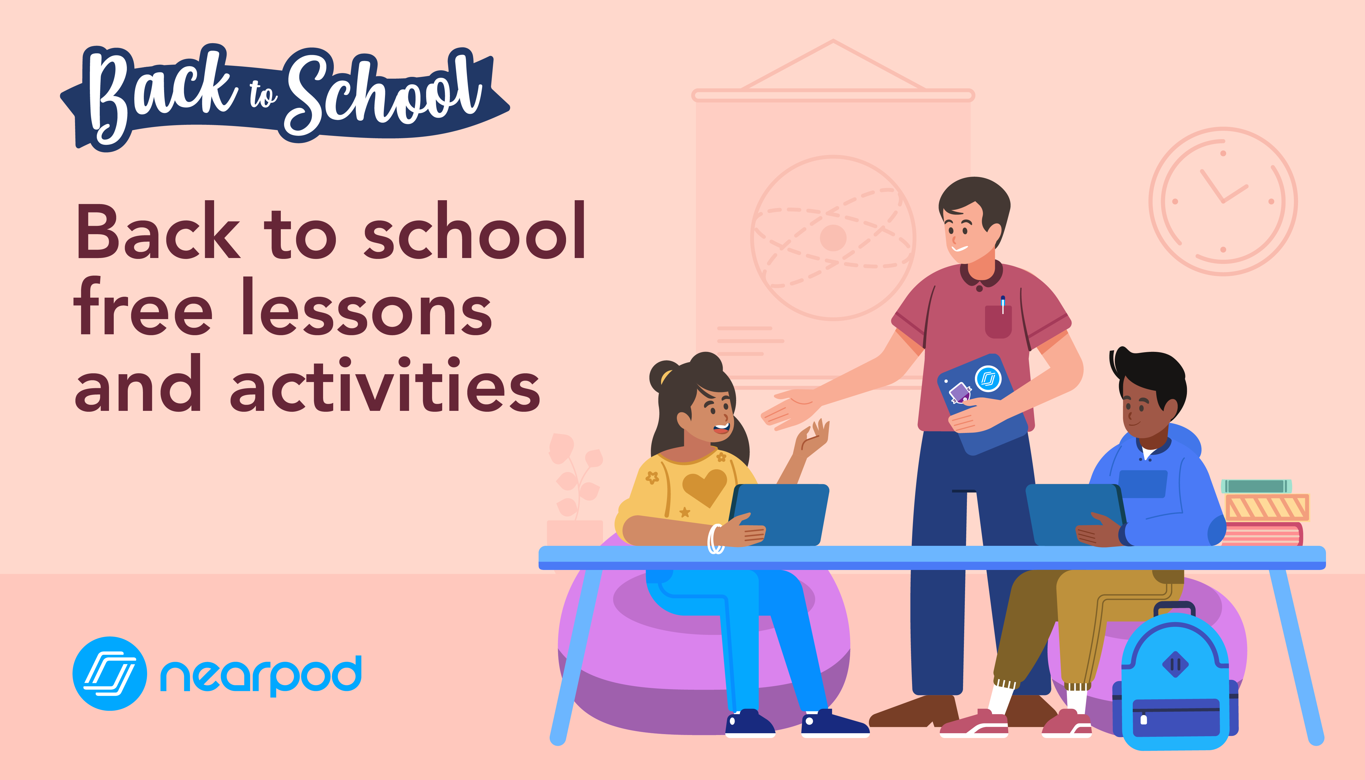 Back to school free lessons and activities - Nearpod Blog