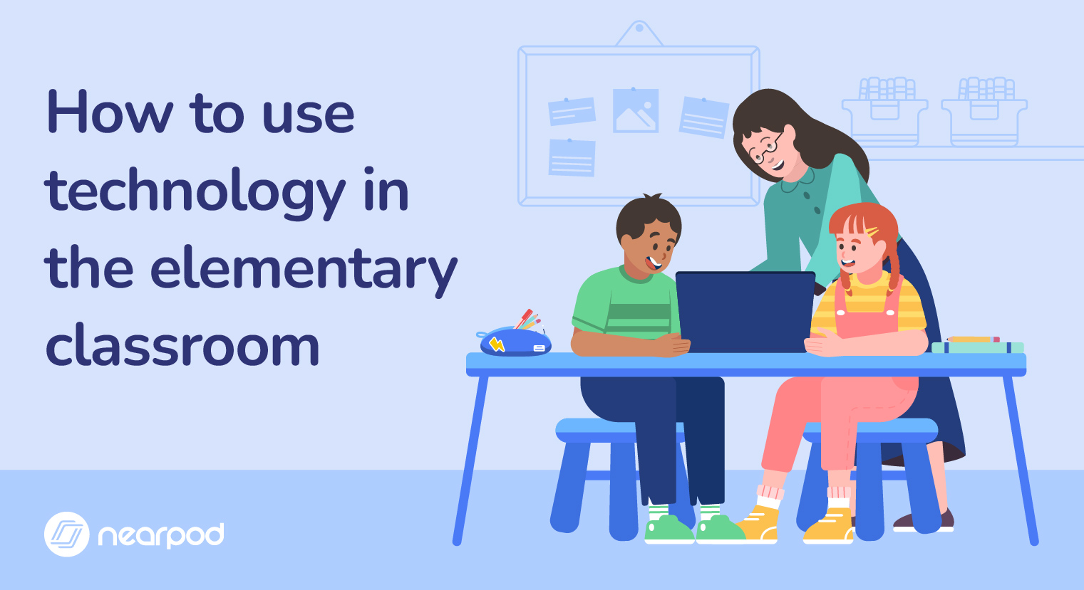 How to use technology in the elementary classroom blog image