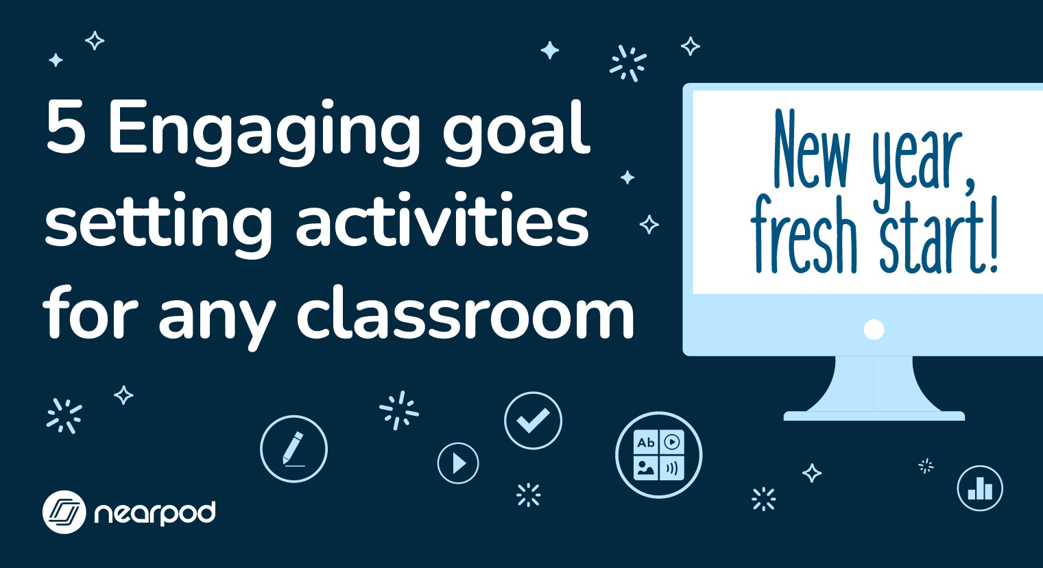 5 Engaging goal setting activities for any classroom blog image