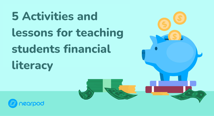 5 Activities and lessons for teaching students financial literacy blog image
