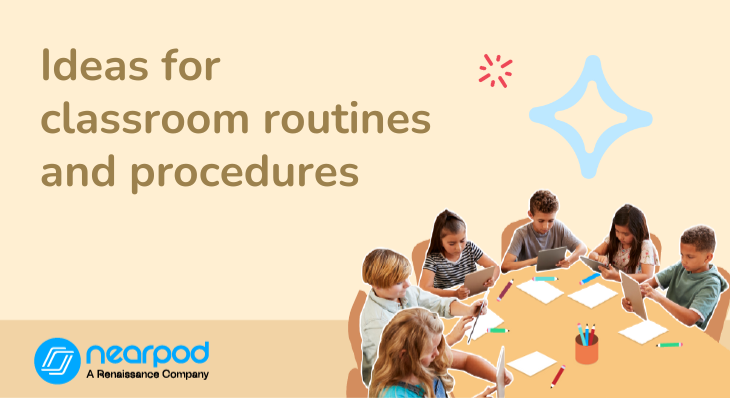Easy classroom procedures and routines to engage students (Blog image)