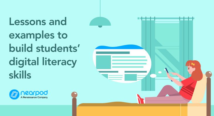 Essential lessons and examples to build students’ digital literacy skills (Blog)