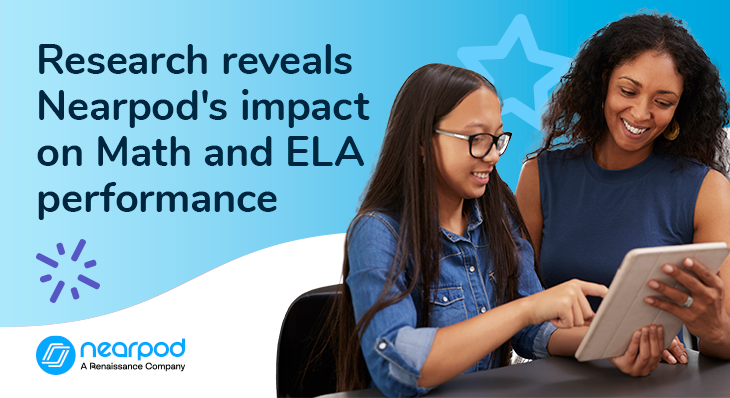 Research reveals Nearpod's impact on Math and ELA performance (Blog image)