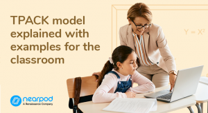 TPACK model explained with examples for the classroom