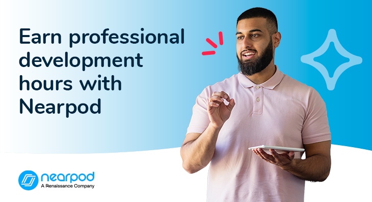 Extend your professional development learning and earn Nearpod PD hours for teachers (Blog image)