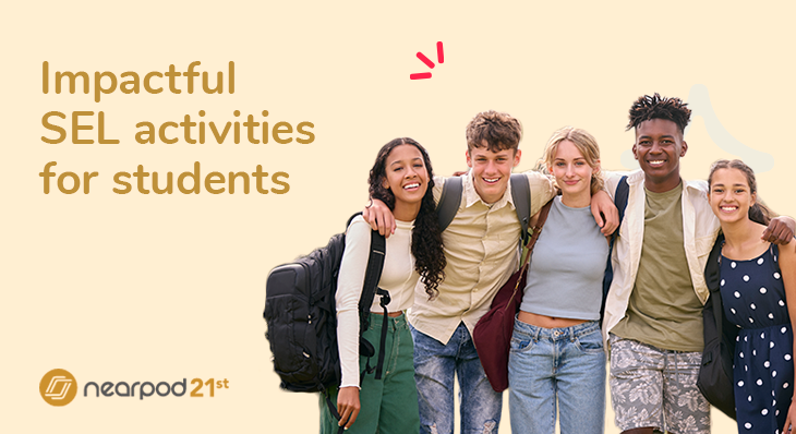 7 Social Emotional Learning activities to use in the classroom (Blog image)