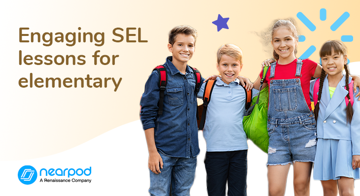 Engaging social and emotional learning (SEL) lessons for elementary students (Blog image)