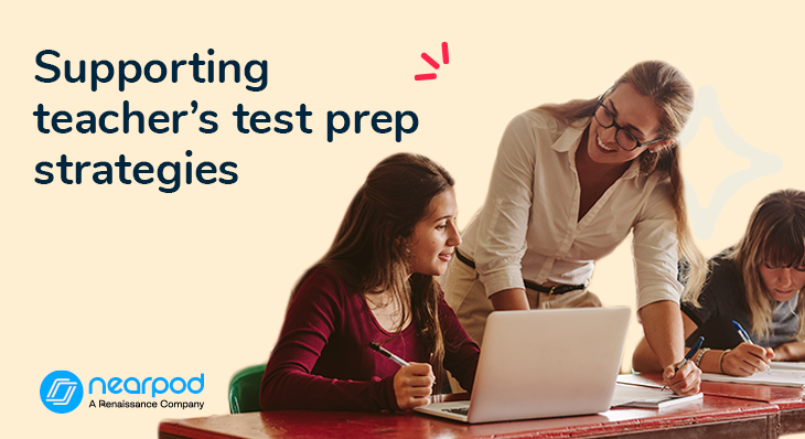 How administrators can support teachers’ test prep strategies