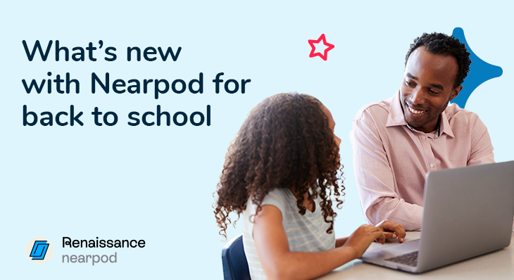 What’s new with Nearpod - Back to school 2025 (Blog)